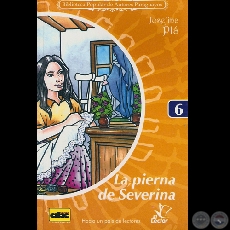 LA PIERNA DE SEVERINA, 2006 - Cuentos de JOSEFINA PL