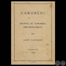 APUNTES DE TOPONIMIA HISPANOGUARANÍ, 1959 - Por LEÓN CADOGAN 
