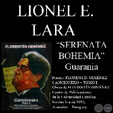 SERENATA BOHEMIA - Guarania, letra de LIONEL ENRIQUE LARA