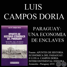 PARAGUAY: UNA ECONOMIA DE ENCLAVES (Obra de LUIS CAMPOS DORIA)