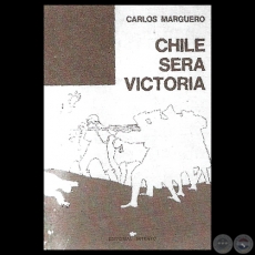 CHILE SER VICTORIA - Poemario de LUIS MARA MARTNEZ - Texto de AUGUSTO CASOLA