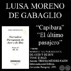 CAPIBARA y EL LTIMO PASAJERO - Cuentos de LUISA MORENO DE GABAGLIO - Ao 1999