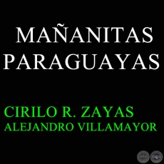 MAANITAS PARAGUAYAS - Polca de ALEJANDRO VILLAMAYOR