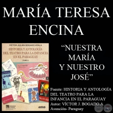 NUESTRA MARA Y NUESTRO JOS - Teatro de MARA TERESA ENCINA