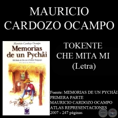 TOKENTE CHE MITA MI - Letra: MAURICIO CARDOZO OCAMPO - Música: MIGUEL FERNANDO SORIA