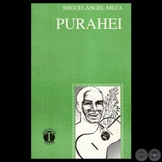 PURAHÉI, 2001 - Poesías en guaraní de MIGUELÁNGEL MEZA