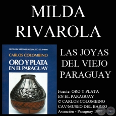 LAS JOYAS DEL VIEJO PARAGUAY (MILDA RIVAROLA)
