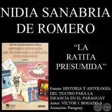 LA RATITA PRESUMIDA - Teatro de  NIDIA SANABRIA DE ROMERO - Ao 2007
