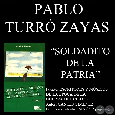 SOLDADITO DE LA PATRIA - Poesa de PABLO A. TURR ZAYAS