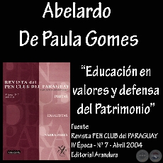EDUCACIN EN VALORES Y DEFENSA DEL PATRIMONIO - Ensayo de ABELARDO DE PAULA GMES