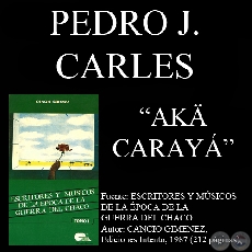 AC CARAY (Poesa de: PEDRO J. CARLES)