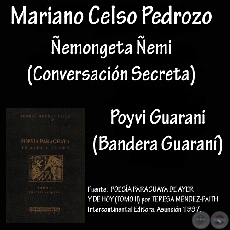 ÑEMONGETA ÑEMI y POYVI GUARANI - Poesías de MARIANO CELSO PEDROZO