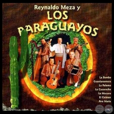 REYNALDO MEZA Y LOS PARAGUAYOS - Ao 2003