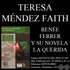 RENE FERRER y SU NOVELA LA QUERIDA - Ensayo de TERESA MNDEZ FAITH