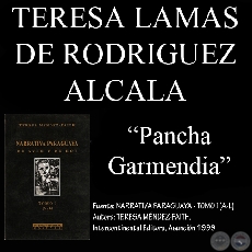 PANCHA GARMENDIA - Cuento de TERESA LAMAS DE RODRGUEZ ALCAL - Ao 1999