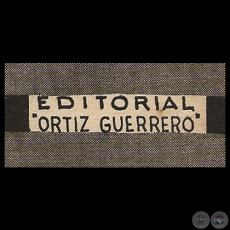 EDITORIAL MANUEL ORTIZ GUERRERO