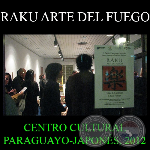 EXPOSICIN RAKU ARTE DEL FUEGO, 2012 - Obras del TALER DE CERMICA OFELIA FISMAN y DISCPULOS