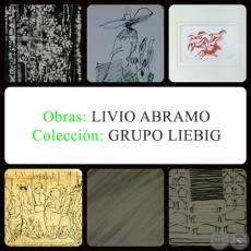 Obras de LIVIO ABRAMO - Coleccin del GRUPO LIEBIG 