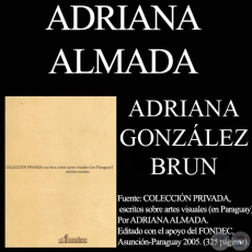 PROFUNDAMENTE LEAL A SU INFORTUNIO, 1998 - Instalacin de ADRIANA GONZLEZ BRUN - Comentario de ADRIANA ALMADA