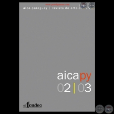 AICA-PY  REVISTA DE ARTE - CULTURA 2/3, 2010 - Editora: ADRIANA ALMADA