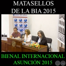 MATASELLOS CONMEMORATIVO DE LA BIA 2015 - BIENAL INTERNACIONAL DE ARTE DE ASUNCIN