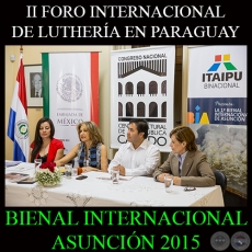 II FORO INTERNACIONAL  DE LUTHERA EN PARAGUAY - BIENAL INTERNACIONAL DE ARTE DE ASUNCIN