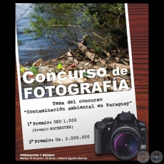 CONCURSO NACIONAL DE FOTOGRAFA 2012 - Tema: CONTAMINACIN AMBIENTAL EN EL PARAGUAY