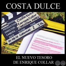 COSTA DULCE - EL NUEVO TESORO DE ENRIQUE COLLAR - Por NANCY DUR CCERES