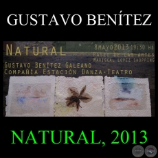 NATURAL, 2013 - Obras de GUSTAVO BENÍTEZ