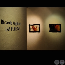 LAS PUERTAS, 2008 - Obra de RICARDO MIGLIORISI