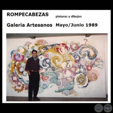 EXPOSICIN ROMPECABEZAS, 1989 - Pinturas y dibujos de OSCAR CENTURIN FRONTANILLA
