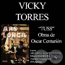  TUSS. Obra de OSCAR CENTURIN - Texto de VICKY TORRES