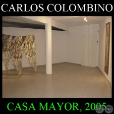 XILOPINTURAS, 2005 - Obras de COLOMBINO