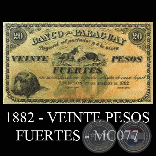 1882 - VEINTE PESOS FUERTES MC077 - FIRMAS: . - . RARO