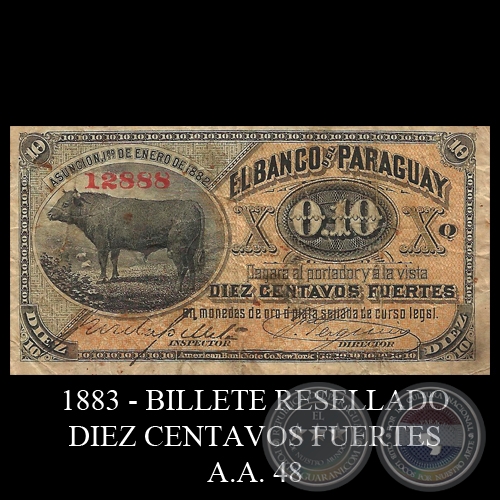 1883 - BILLETES RESELLADOS - A.A. 48 - FIRMAS: JOS URDAPILLETA - J. E. SAGUIER