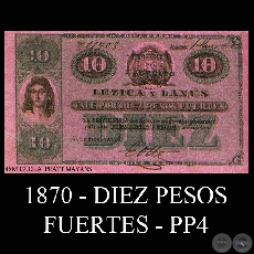 1870 - DIEZ PESOS FUERTES - PP4 - PROVEEDURA DEL EJRCITO