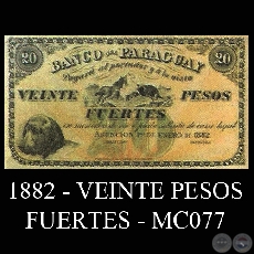 1882 - VEINTE PESOS FUERTES MC077 - FIRMAS: . - . RARO