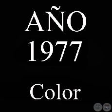 AO 1977 - COLOR - VIDA CAMPESINA EN PARAGUAY (JOS MARA BLANCH)