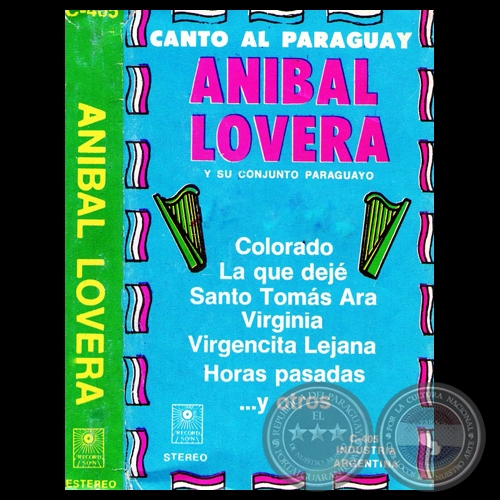 CANTO AL PARAGUAY - ANBAL LOVERA - Ao 1982