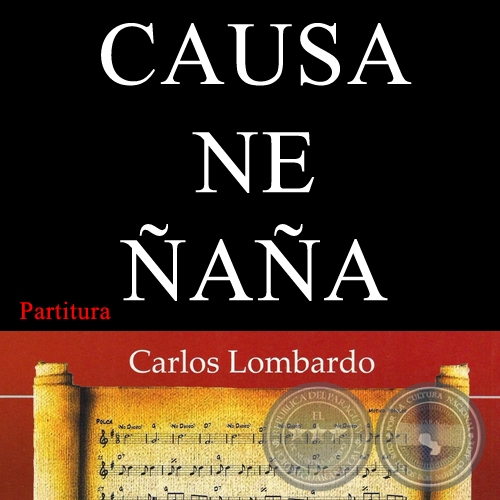 CAUSA NE AA (Partitura) - Polca Cancin de EMILIANO R. FERNNDEZ