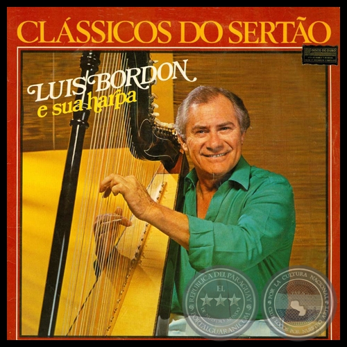 CLASSICOS DO SERTAO - Volumen 1 - LUIS BORDÓN - Año 1986