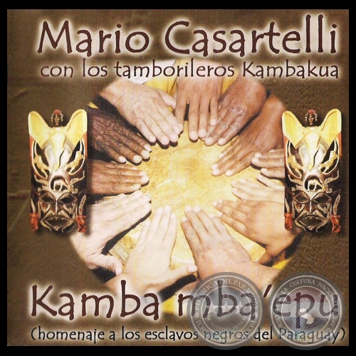 KAMBA MBA'EPU - HOMENAJE A LOS ESCLAVOS NEGROS DEL PARAGUAY - Ao 2000