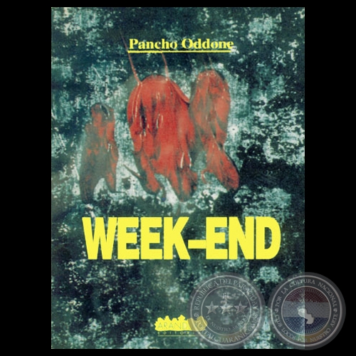 WEEK-END, 1993 - Novela de FRANCISCO ODDONE