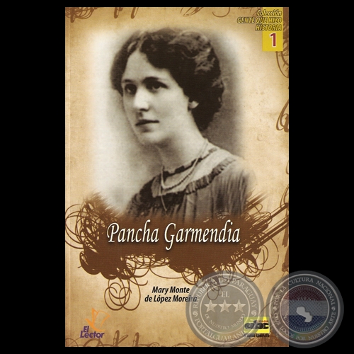 PANCHA GARMENDIA, 2013 - Por MARY MONTE DE LPEZ MOREIRA