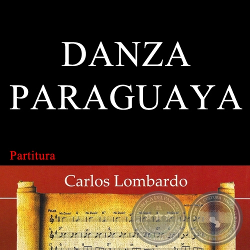 DANZA PARAGUAYA (Partitura) - Polca de AGUSTN PO BARRIOS