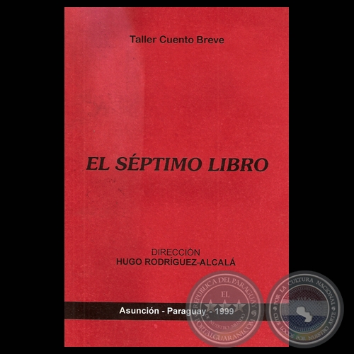 EL SPTIMO LIBRO (TALLER CUENTO BREVE, 1999)