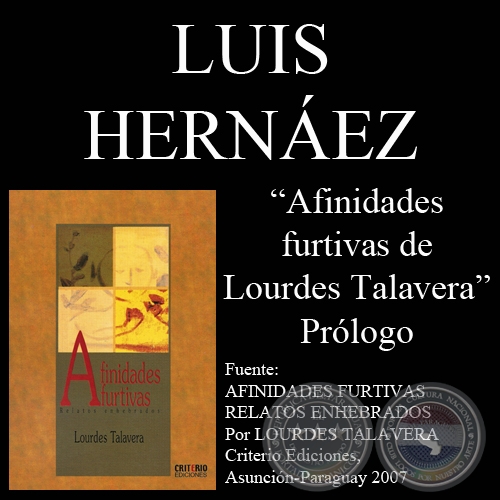 AFINIDADES FURTIVAS de LOURDES TALAVERA - Por LUIS HERNEZ - Ao 2007