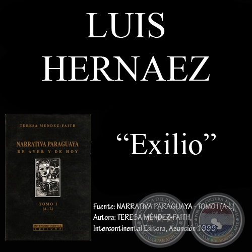 EXILIO - Cuento de LUIS HERNEZ - Ao 1999