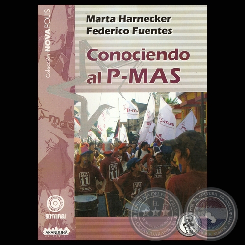 CONOCIENDO AL P-MAS (MARTA HARNECKER y FEDERICO FUENTES)