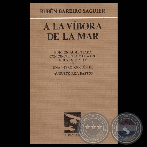 A LA VBORA DE LA MAR, 1987 - Poesas de RUBN BAREIRO SAGUIER
